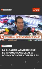 La alcaldía advierte que se impondrán multas a los micros que cobren 3 Bs.