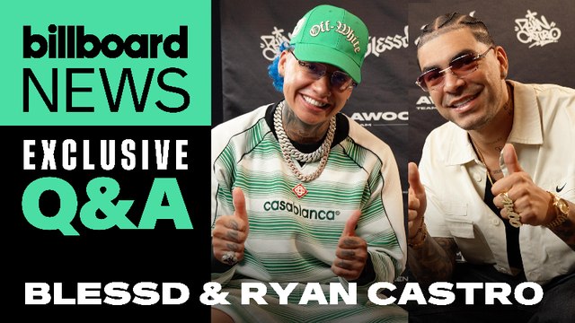 Blessd & Ryan Castro: “Fell In Love Over Instagram,” El Bendito Ghetto Tour, “Lejanía” Success | Billboard News