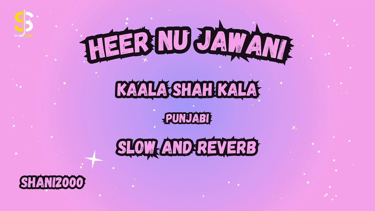 HEER NU JAWANI