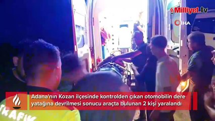 Adana'da otomobil, dere yatağına devrildi: 2 yaralı
