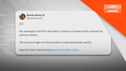 UK gesa rakyatnya tinggalkan Lubnan dengan segera