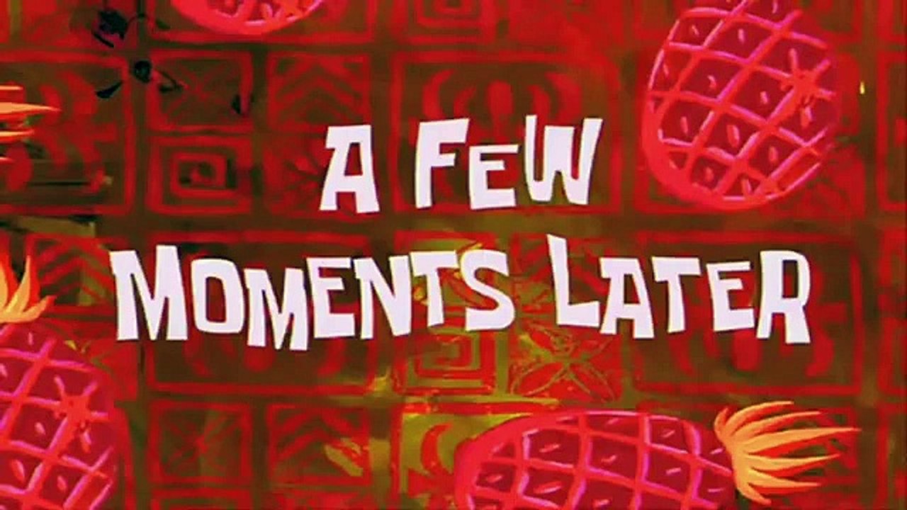 A Few Moments Later & More Compilation _ SPONGEBOB TIME CARDS ✅ PART 1