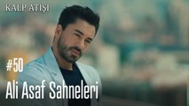 Ali Asaf Sahneleri - Kalp Atışı