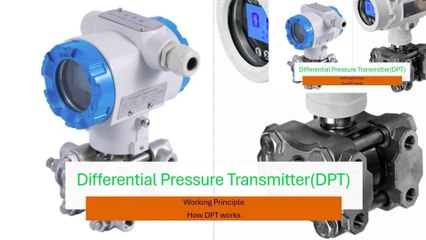 DPT (Differential pressure transmitter working principle)
