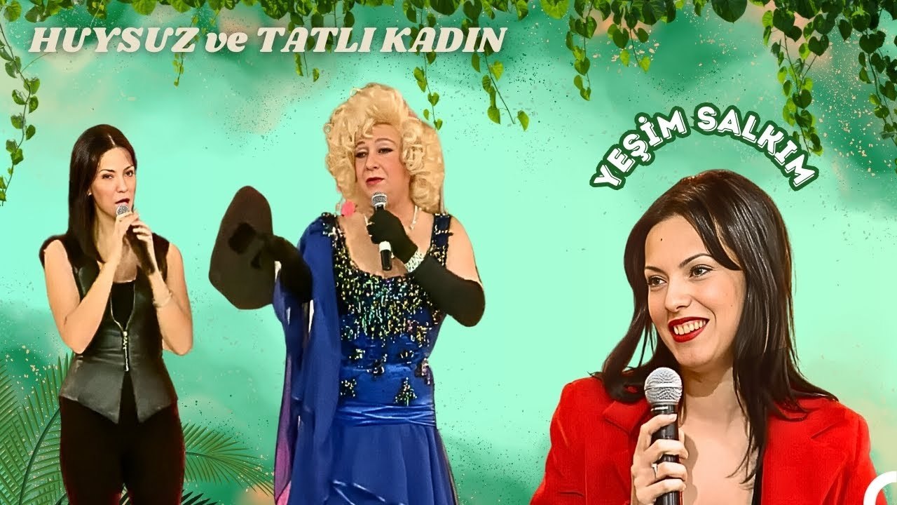 Huysuz ve Tatlı Kadın 15. Bölüm ¦ Konuk; Yeşim Salkım