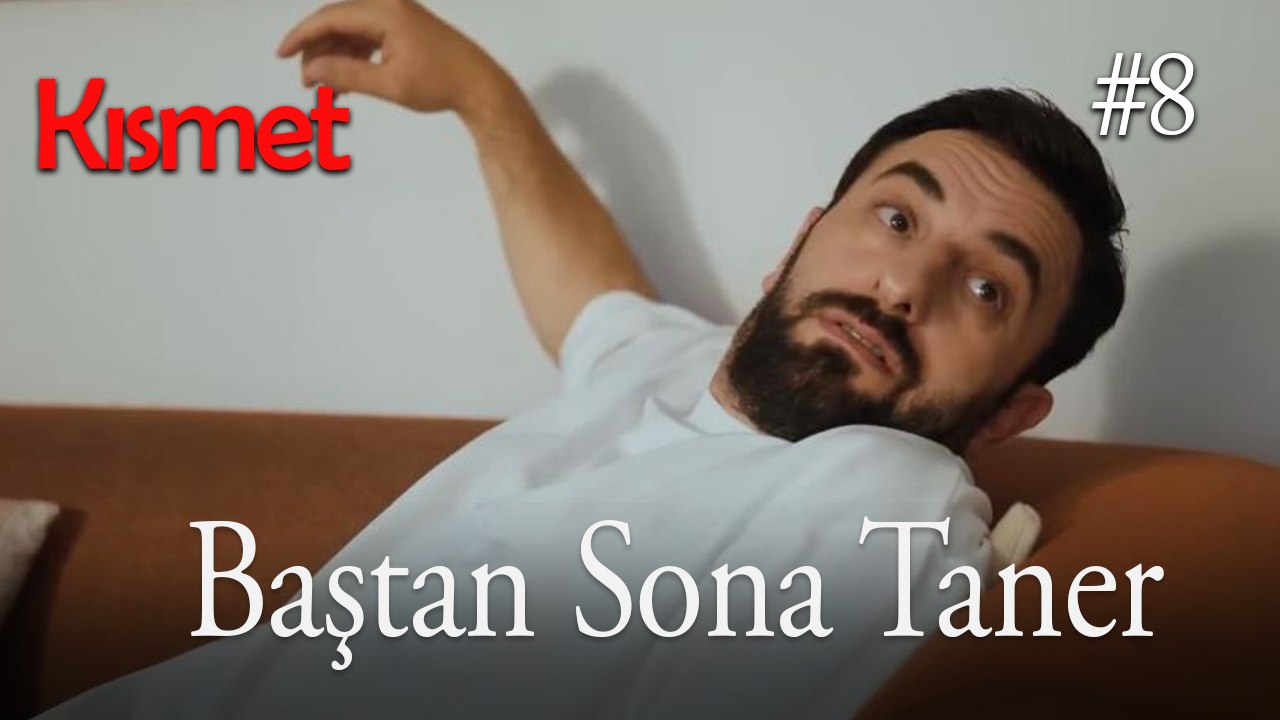 Baştan Sona Taner Sahneleri   #8