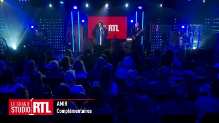 Amir - Complémentaires (Live) - Le Grand Studio RTL