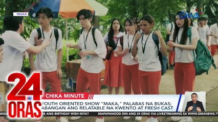 Youth-oriented show "MAKA," mapapanood bukas; abangan ang relatable na kwento at fresh cast | 24 Oras