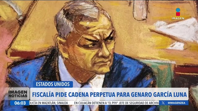 Fiscalía pide cadena perpetua para Genaro García Luna