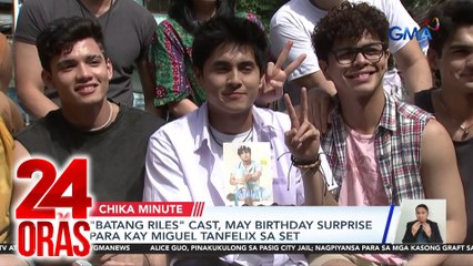 "Batang Riles" cast, may birthday surprise para kay Miguel Tanfelix sa set | 24 Oras