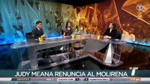 Judy Meana explica por qué renunció al partido Molirena