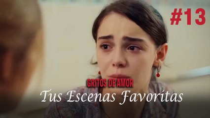 Tus Escenas Favoritas #13 - Gritos De Amor
