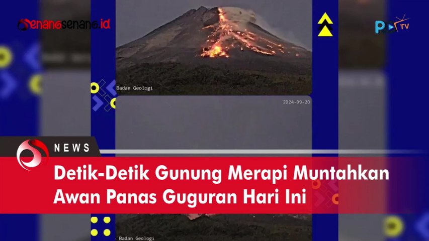 Detik-Detik Gunung Merapi Muntahkan Awan Panas Guguran Hari Ini