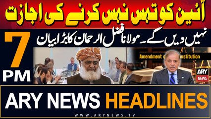 ARY News 7 PM Headlines | 20th Sep 2024 | Fazal-ur-Rehman's Huge Statement