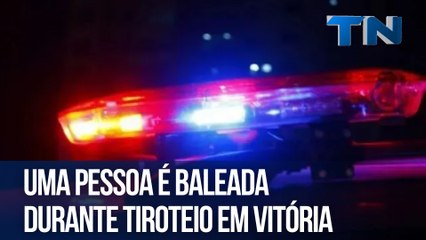 Uma pessoa é baleada durante tiroteio em Vitória