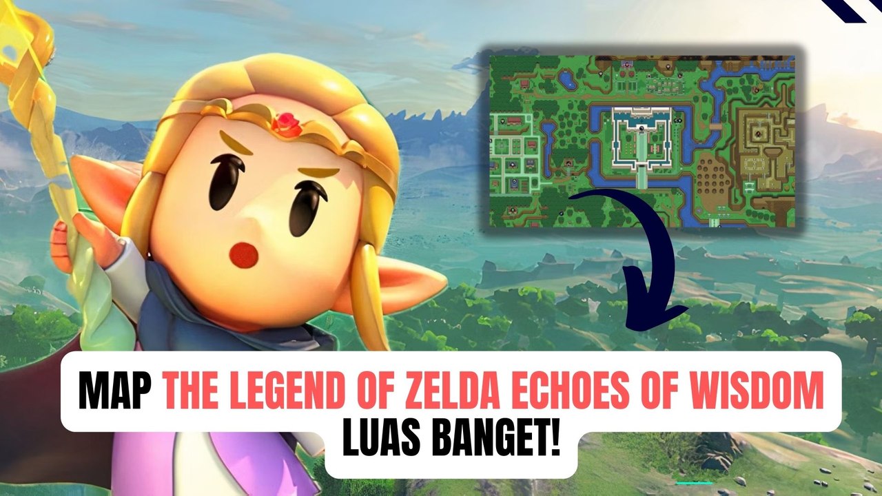 Ini Regions yang ada di The Legend of Zelda: Echoes of Wisdom, Kamu Wajib Jelajahi Semuanya