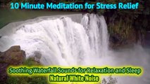 Soothing Waterfall Sounds for Relaxation and Sleep | Natural White Noise | MindWave