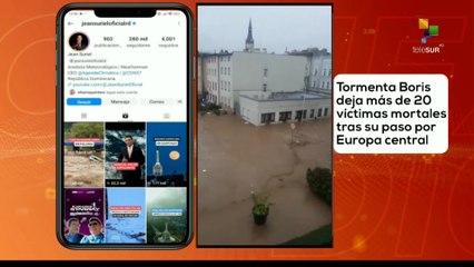 Conexión Digital Meridiana 20-09: Tormenta Boris deja 24 víctimas mortales en Europa