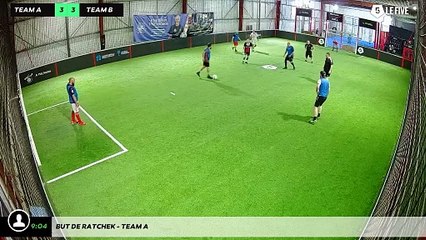 But de Ratchek - Team A