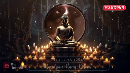 Handpan Hang Drum + Tabla Mystical Yoga Meditation Music | Deep Relaxation for Soul and Spirit