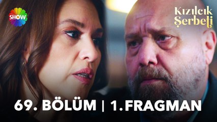 Kızılcık Şerbeti 69. Bölüm 1. Fragmanı | "İyi sarıl kızına, bu son sarılman olacak!"