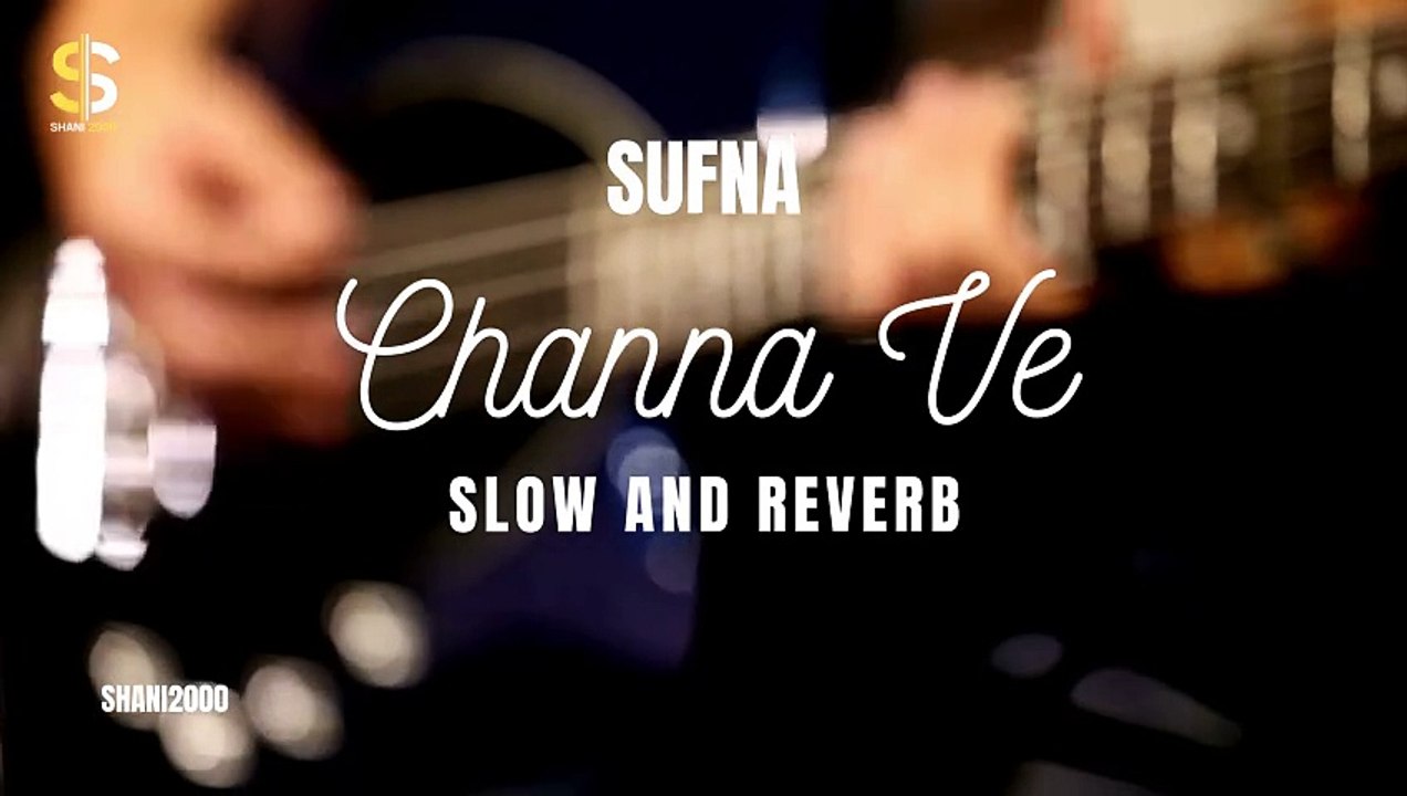 Channa Ve