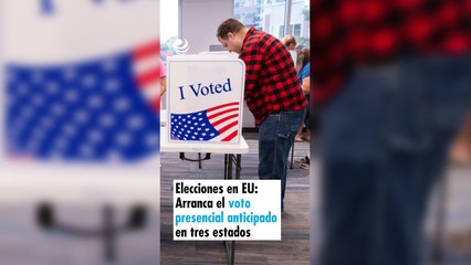 Elecciones en EU: Arranca el voto presencial anticipado en tres estados