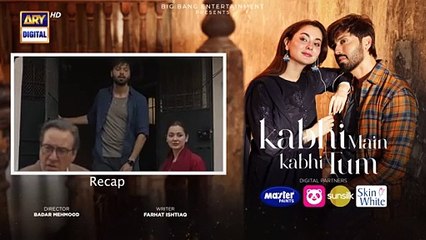 Kabi main kabi tum episode 9