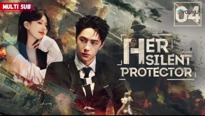 Her Silent Protector EP04 (English Subs)
