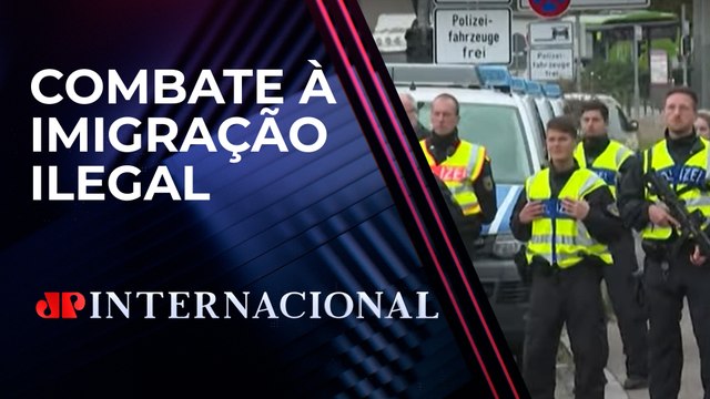 Alemanha reforça segurança em todas as fronteiras do país | JP INTERNACIONAL