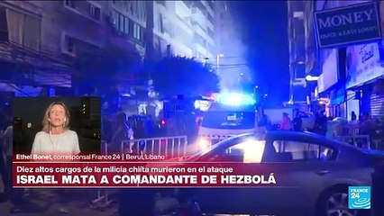 Informe desde Beirut: Israel asesta duro golpe contra Hezbolá al matar al comandante Ibrahim Aqil