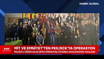 PKK/KCK'lı terörist Çiğdem Aslan İstanbul Havalimanı'nda yakalandı