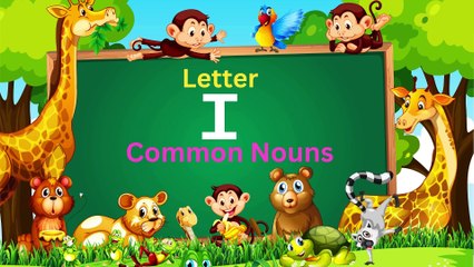 Letter I Common Nouns #kidsenglishclass #videos #english