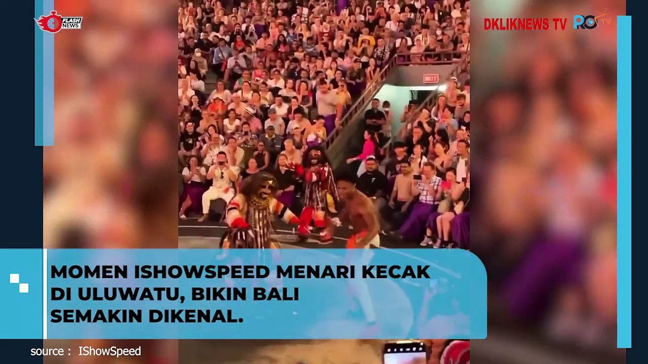 Momen Ishowspeed Menari Kecak di Uluwaktu, Bikin Bali Semakin Dikenal
