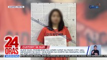 Alice Guo, posibleng sa Lunes ilipat sa Pasig City Jail; abogado ni Guo, hihilingin sa korte na manatili siya sa PNP Custodial Facility | 24 Oras Weekend