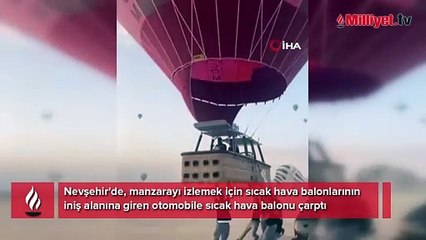 Kapadokya'da sıcak hava balonu ile otomobil çarpıştı