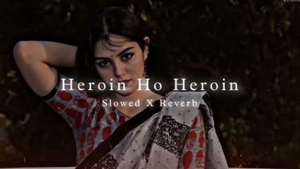 heroin ho heroin slowed and reverb song