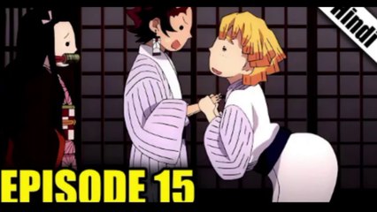 Demon Slayer Season 1 Episode 15 in Hindi Dubbed || Demon Slayer in Hindi