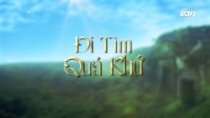 Đi tìm quá khứ Tập 8 phim Thái Lan SCTV6 lồng tiếng (Truyền thuyết thành phố bí ẩn)