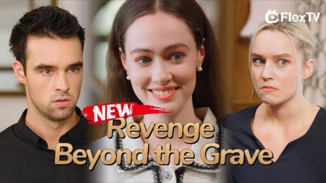 Revenge Beyond The Grave - Flextv