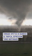Tornado spotted in Shanghai as tropical depression turns northward