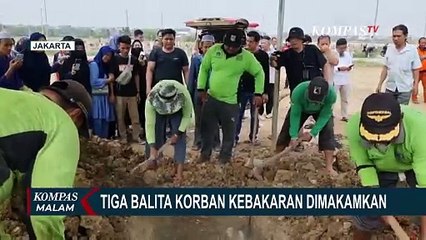 Momen Duka 3 Balita Korban Kebakaran di Pulogadung Jakarta Dimakamkan