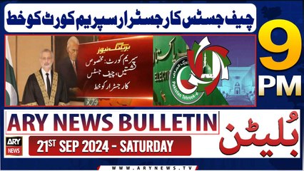 ARY News 9 PM News Bulletin | 21st Sep 2024 | Chief Justice's letter to Registrar Supreme Court