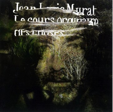Chanter est ma façon d'errer - Jean-Louis Murat - live 2010