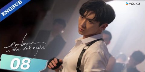 Embrace in the Dark Night Ep 8 (English Subs)