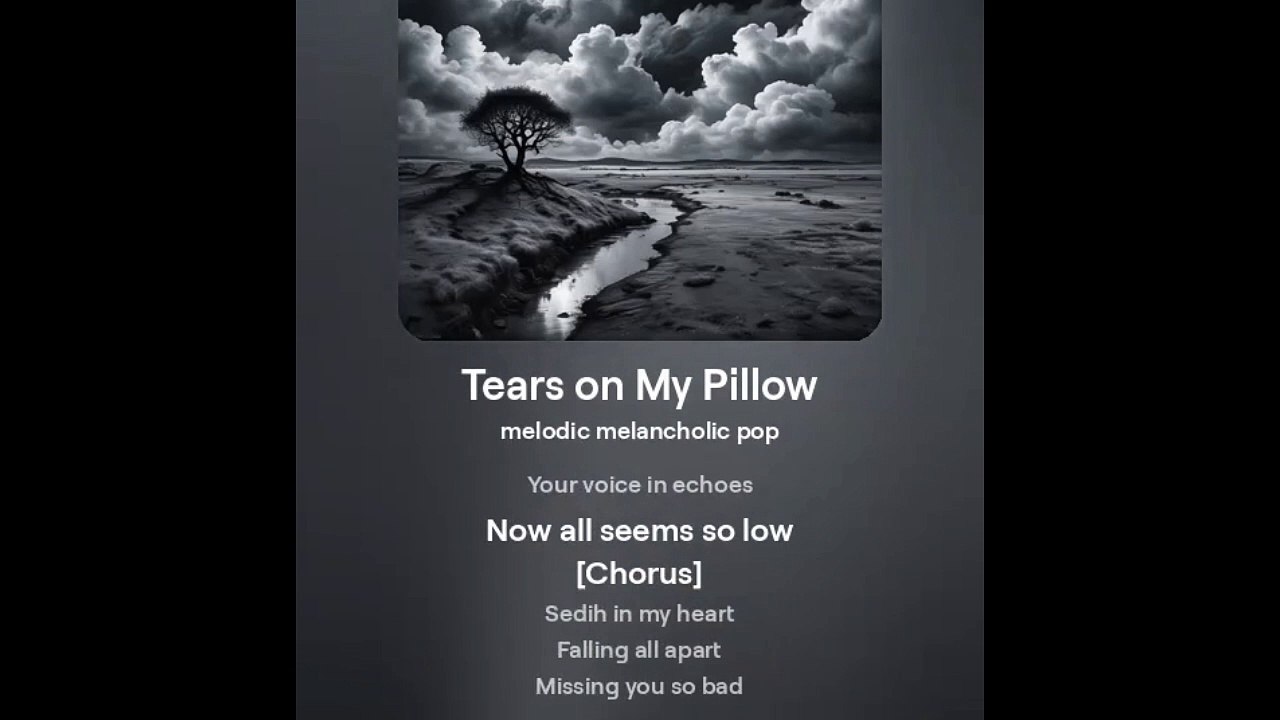 Music Buat Santai, Tears on my pillow