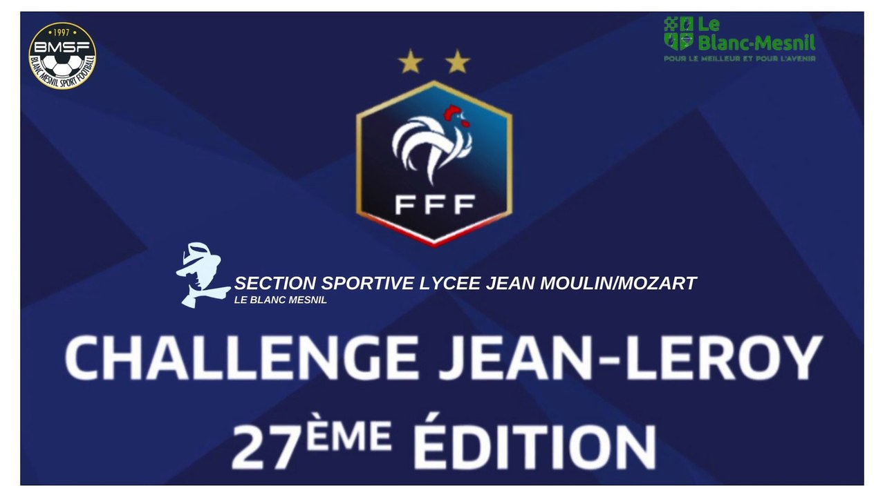QUEST CE QUE LE CHALLENGE LEROY POUR LA SECTION SPORTIVE DU LYCEE JEAN MOULIN/MOZART