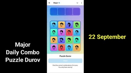 22 September Major puzzle durov Solved Today | Major Daily combo card 22 September 2024 Airdrop Telegram Major Puzzle Today