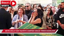 Metin Arolat için Teşvikiye Camii'nde cenaze töreni düzenlendi