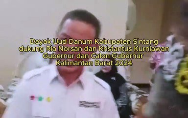 Dayak Uud Danum di Kabupaten Sintang Dukung Ria Norsan dan Krisantus Kurniawan, Calon Gubernur dan Calon Gubernur Kalimantan Barat dalam Pemilihan Kepala Daerah Serentak 2024, Rabu, 27 Nopember 2024. Ini Alasannya